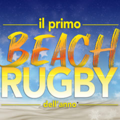 A Porto Cesareo il primo Beach Rugby dell’anno!
